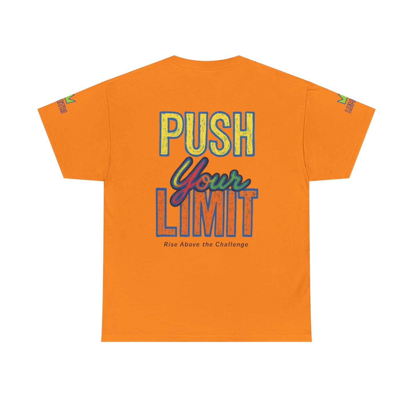 Push Your Limit T-Shirt