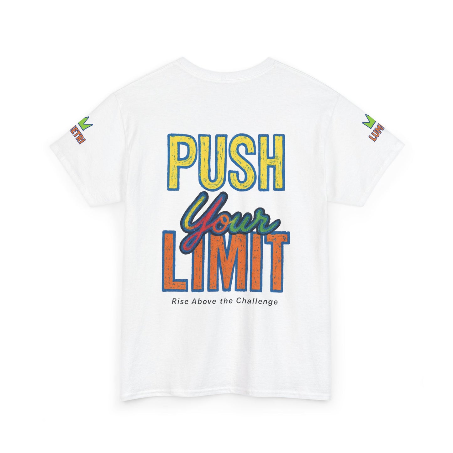 Push Your Limit T-Shirt